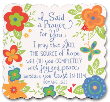 Fridge Magnet: I Said A Prayer For You - Lighthouse Christian Products Co